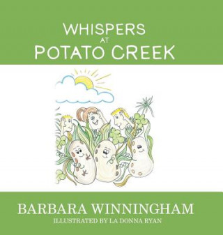 Könyv Whispers at Potato Creek Barbara Winningham