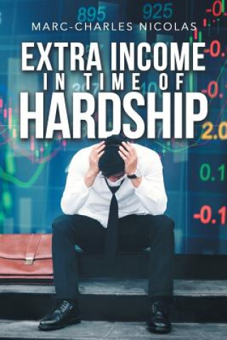 Książka Extra Income in Time of Hardship Marc-Charles Nicolas
