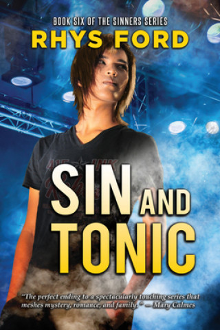 Könyv Sin and Tonic Rhys Ford