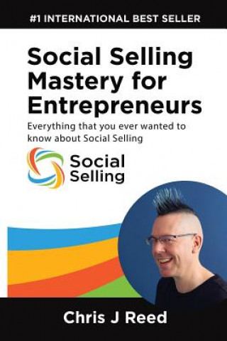 Βιβλίο Social Selling Mastery for Entrepreneurs Chris J Reed