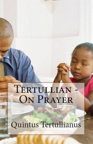 Book On Prayer Tertullian