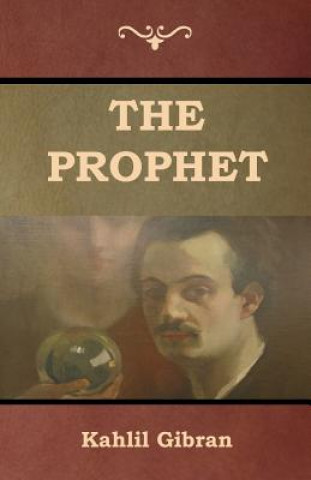 Knjiga Prophet Kahlil Gibran