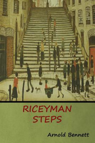 Knjiga Riceyman Steps Arnold Bennett