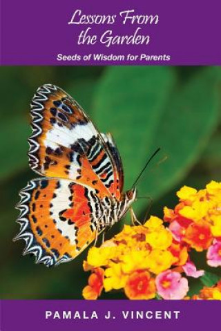 Buch Lessons From the Garden Pamala J Vincent