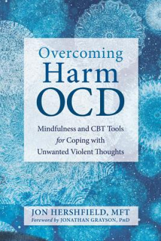 Könyv Overcoming Harm OCD Jon Hershfield
