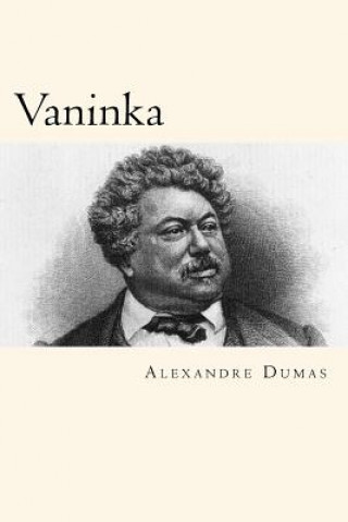 Kniha Vaninka Alexandre Dumas