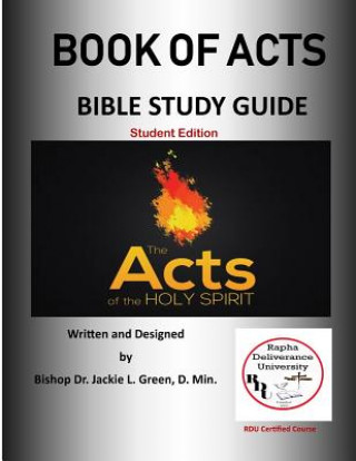 Buch The Book of Acts: A Complete Bible Study Dr Jackie L Green D Min