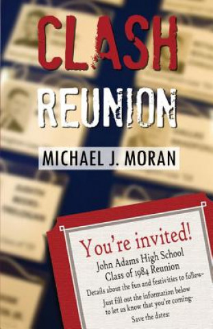 Knjiga Clash Reunion Michael J Moran