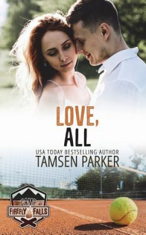 Knjiga Love, All Tamsen Parker