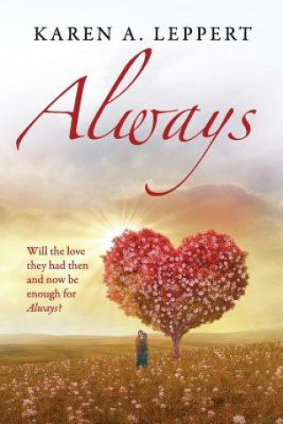 Knjiga Always: Book 2 Karen a Leppert