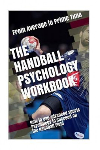 Carte Handball Psychology Workbook Danny Uribe Masep