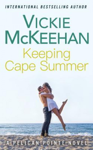 Buch Keeping Cape Summer Vickie McKeehan