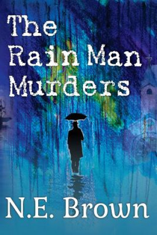 Libro The Rain Man Murders N E Brown