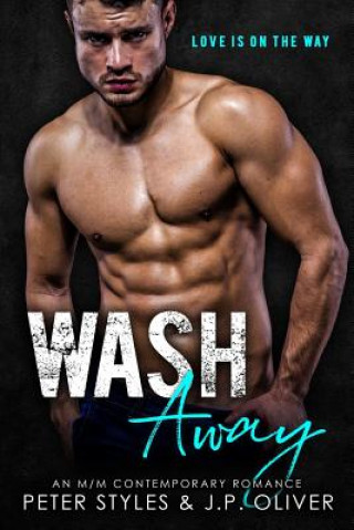 Knjiga Wash Away Peter Styles