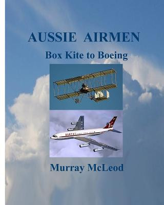 Knjiga Aussie Airmen Murray McLeod