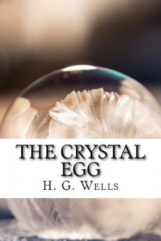Knjiga The Crystal Egg H G Wells
