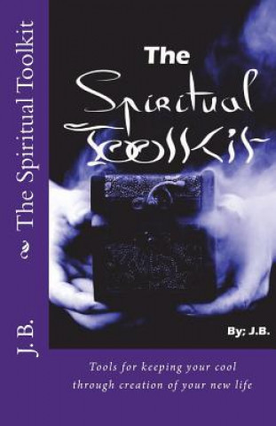 Könyv The Spiritual Toolkit J B