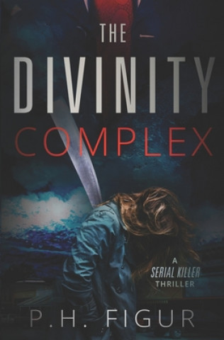Knjiga The Divinity Complex P H Figur