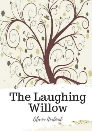 Βιβλίο The Laughing Willow Oliver Herford