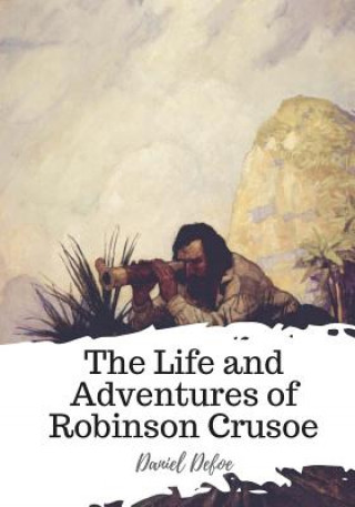 Carte The Life and Adventures of Robinson Crusoe Daniel Defoe