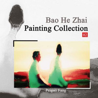Carte Bao He Zhai Painting Collection 02 Peiguo Fang