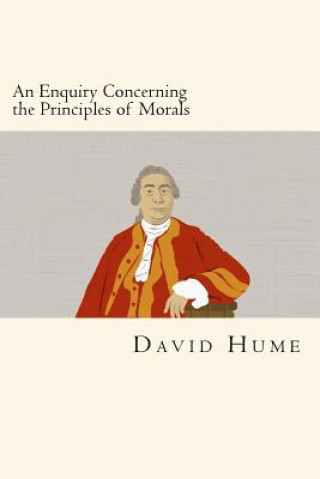 Kniha An Enquiry Concerning the Principles of Morals David Hume