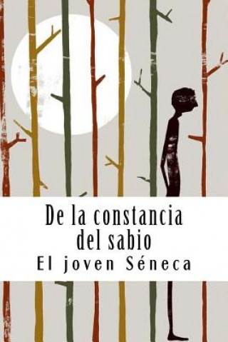 Kniha De la constancia del sabio El Joven Seneca