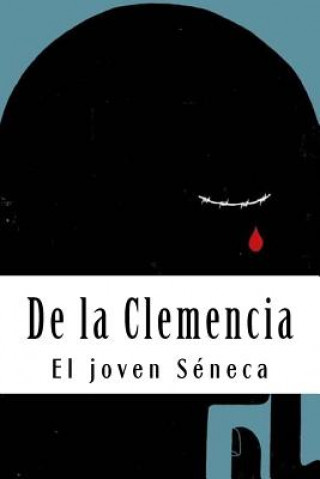 Książka De la Clemencia El Joven Seneca