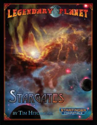 Kniha Stargates (Starfinder) Tim Hitchcock