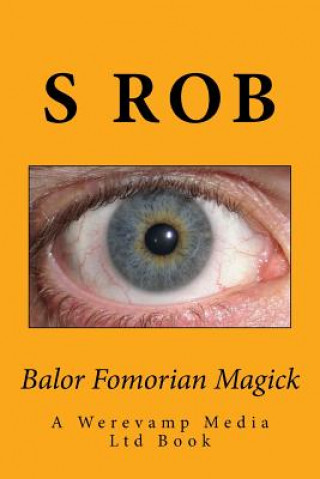 Knjiga Balor Fomorian Curses S Rob