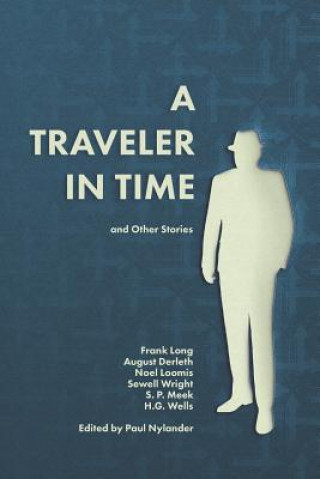 Kniha A Traveler in Time and Other Short Stories Various Authors