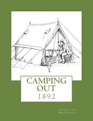 Livro Camping Out: 1892 Arthur A Macdonell