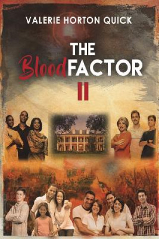 Kniha The Blood Factor 2 Mrs Valerie Horton Quick