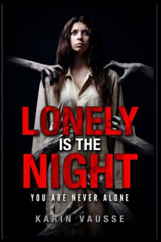 Buch Lonely Is The Night Karin Vausse