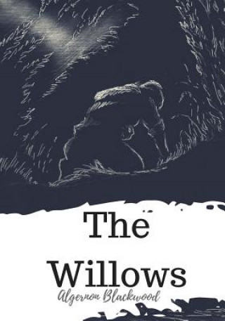 Βιβλίο The Willows Algernon Blackwood
