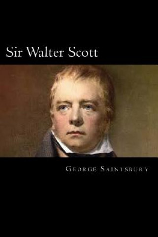 Carte Sir Walter Scott George Saintsbury