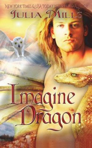 Knjiga Imagine Dragon Julia Mills