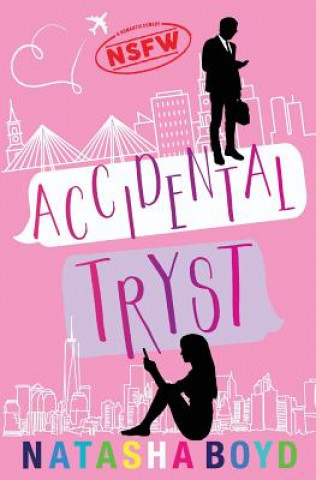 Kniha Accidental Tryst Natasha Boyd