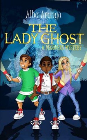 Knjiga Lady Ghost Alba Arango