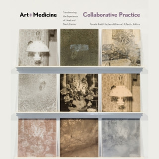 Book Art-Medicine Collaborative Practice Lianne McTavish
