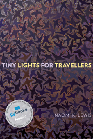 Knjiga Tiny Lights for Travellers Naomi K. Lewis