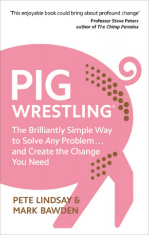 Kniha Pig Wrestling Mark Bawden