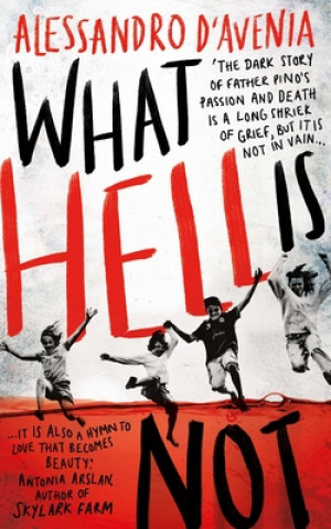 Libro What Hell Is Not Alessandro D Avenia