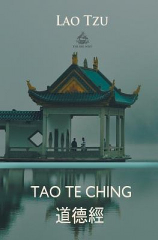 Carte Tao Te Ching (Chinese and English) Lao Tzu