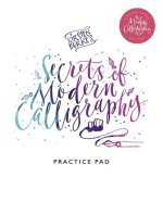 Carte Kirsten Burke's Secrets of Modern Calligraphy Practice Pad Kirsten Burke