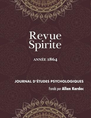 Carte Revue Spirite (Annee 1864) Allan Kardec