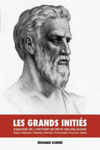 Libro Les Grands Inities Edouard Schure