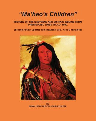 Kniha Ma'heo's Children Brian L. Keefe