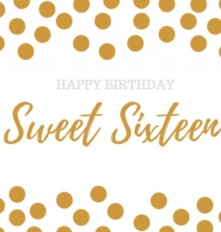Kniha Happy 16th Birthday Guest book Sweet Sixteen Linzi Loveland