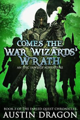 Knjiga Comes the War Wizards' Wrath Austin Dragon
